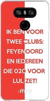 6F hoesje - geschikt voor LG G6 -  Transparant TPU Case - Feyenoord - Quote #ffffff
