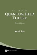 Lectures On Quantum Field Theory (Second Edition)