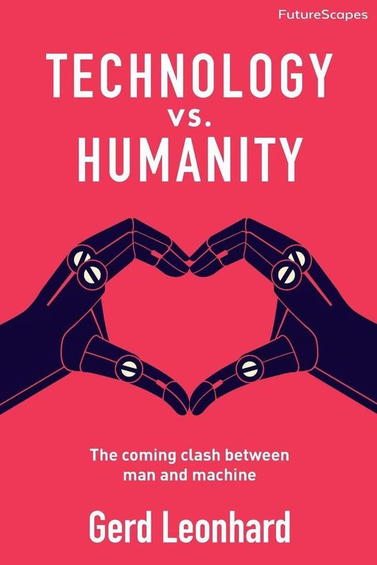 Technology vs. Humanity: The Coming Clash Between Man and Machine