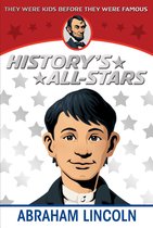 History's All-Stars - Abraham Lincoln