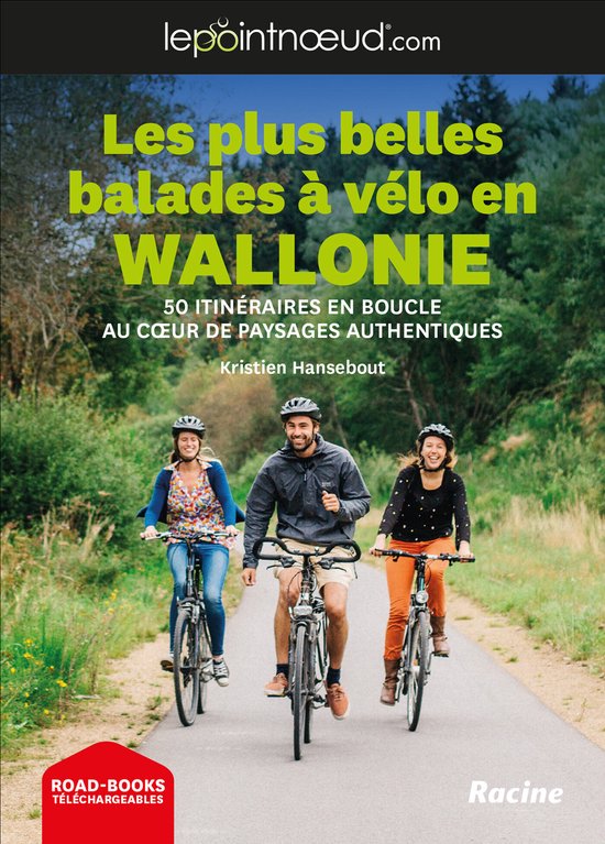 Boek 'Les plus belles balades à vélo en Wallonie' met drie lachende fietsers op een bosweg.