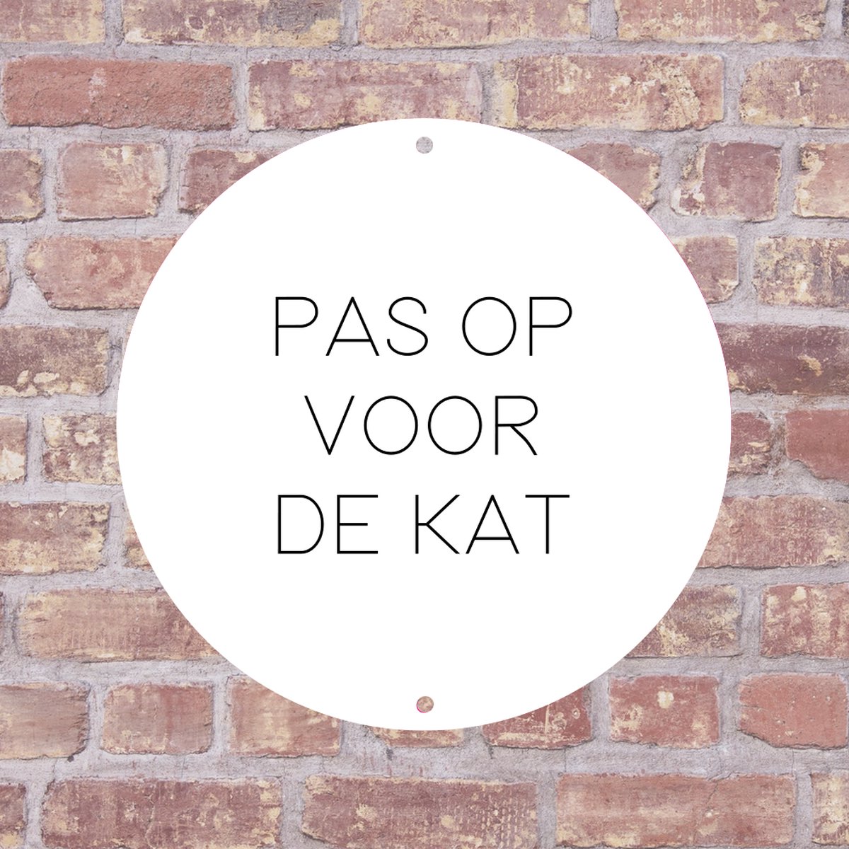 Label2X - Bordje Pas op voor de kat 25 x 25 cm - Wit met zwarte tekst - Zonder boorgaatjes - deurbord
