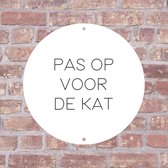 Label2X - Bordje Pas op voor de kat 25 x 25 cm - Wit met zwarte tekst - Zonder boorgaatjes - deurbord