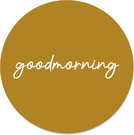Label2X Cercle mural Goodmorning moutarde - Ø 100 cm - Forex (intérieur)