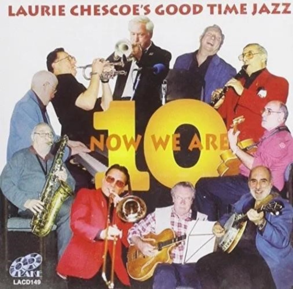 Laurie Chescoe's Goodtime Jazz - Now We Are 10 (CD)