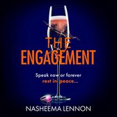 The Engagement: The gripping new debut psychological thriller for 2023 for fans of the bestsellers YOU and THE WEDDING PARTY