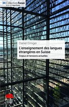 Focus - L'enseignement des langues étrangères en Suisse