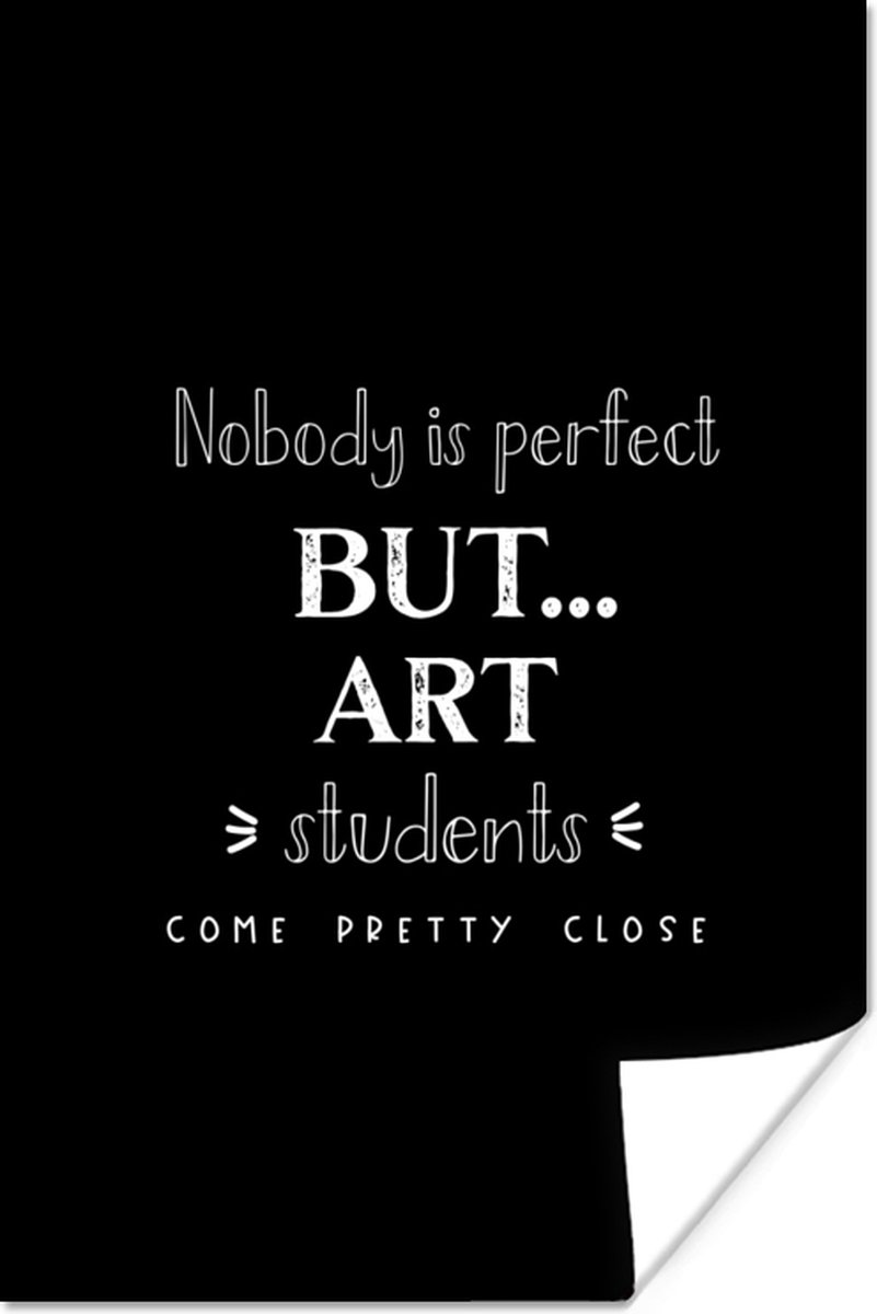 Poster Kunst - Art - Studenten - Quote - 60x90 cm