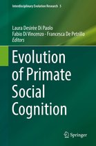 Interdisciplinary Evolution Research 5 - Evolution of Primate Social Cognition