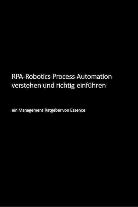 RPA-Robotics Process Automation verstehen und richtig einfü ... - cover