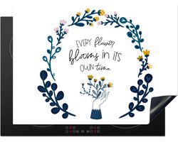 KitchenYeah® Inductie beschermer 70x52 cm - Every flower blooms in its own time - Quotes - Spreuken - Kookplaataccessoires - Afdekplaat voor kookplaat - Inductiebeschermer - Inductiemat - Inductieplaat mat