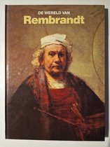 De wereld van Rembrandt