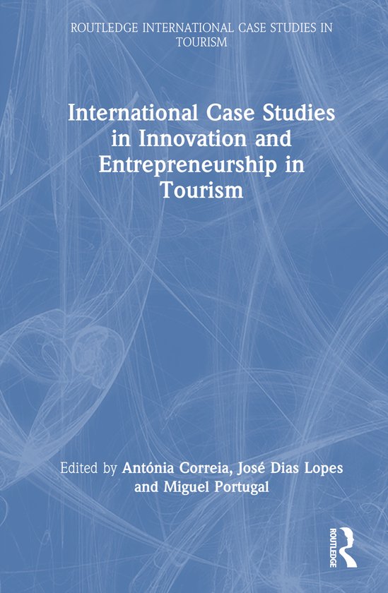 Routledge International Case Studies in Tourism- Internation ... - cover