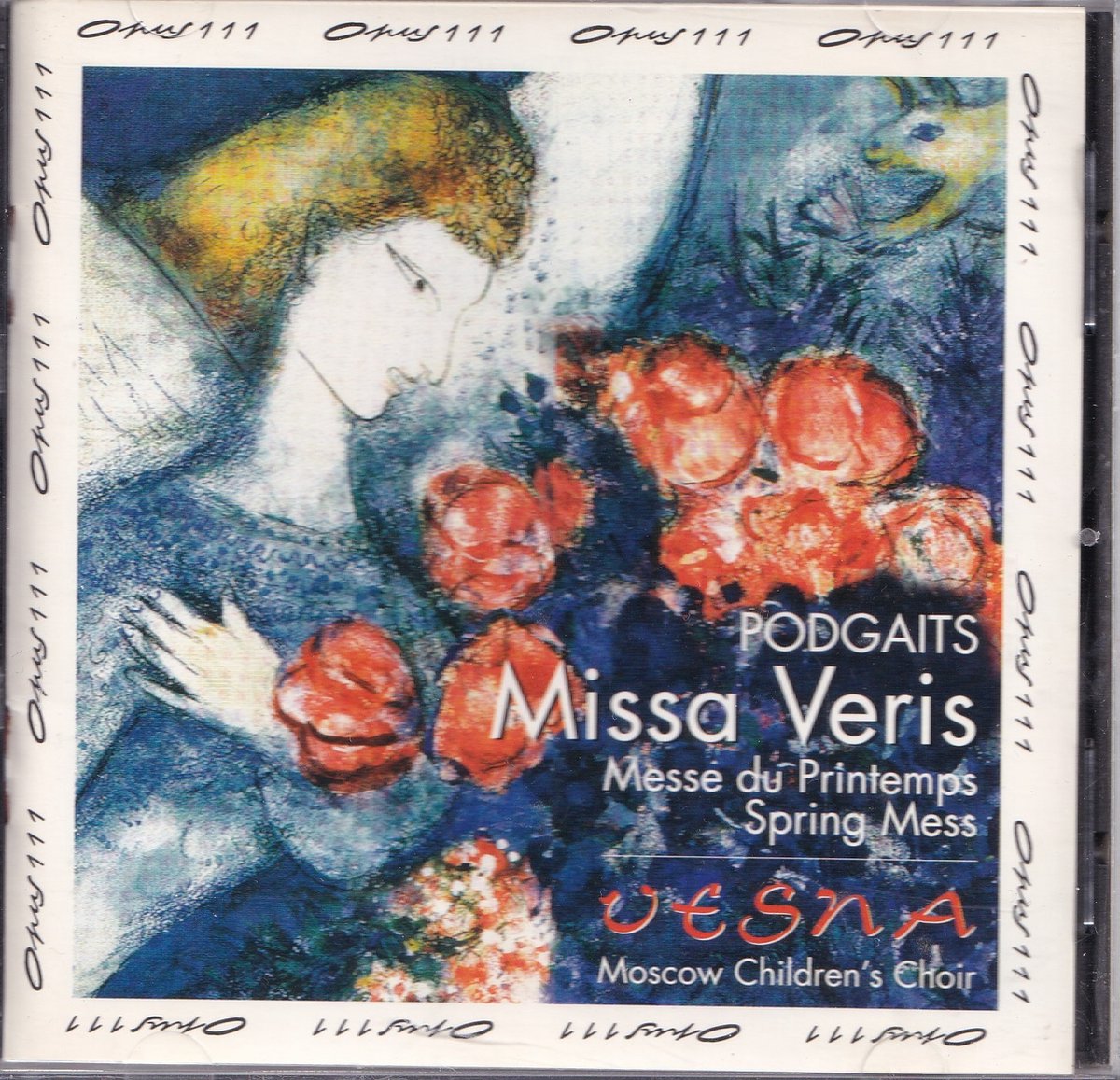 Missa Veris - Ephrem Podgaits - Moscow Children's Choir Vesna o.l.v. Alexander Ponomarev