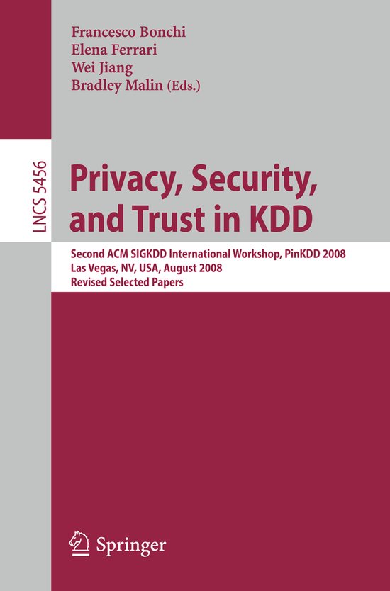 Privacy, Security, and Trust in KDD - cover