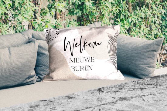 Buitenkussens - Welkom - Nieuwe buren - Quote - 60x40 cm - Weerbestendig