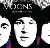 Moons - Jennifer (Sits Alone) (7" Vinyl Single)