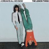 Lemon Twigs - A Dream Is All We Know (CD)