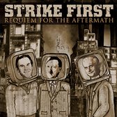 Strike First - Requiem Of The Aftermath (LP)
