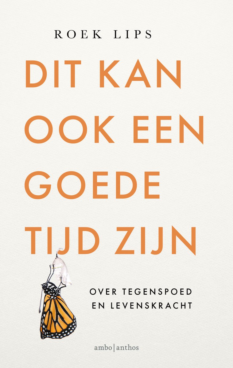 Omslag van Dit kan ook een goede tijd zijn