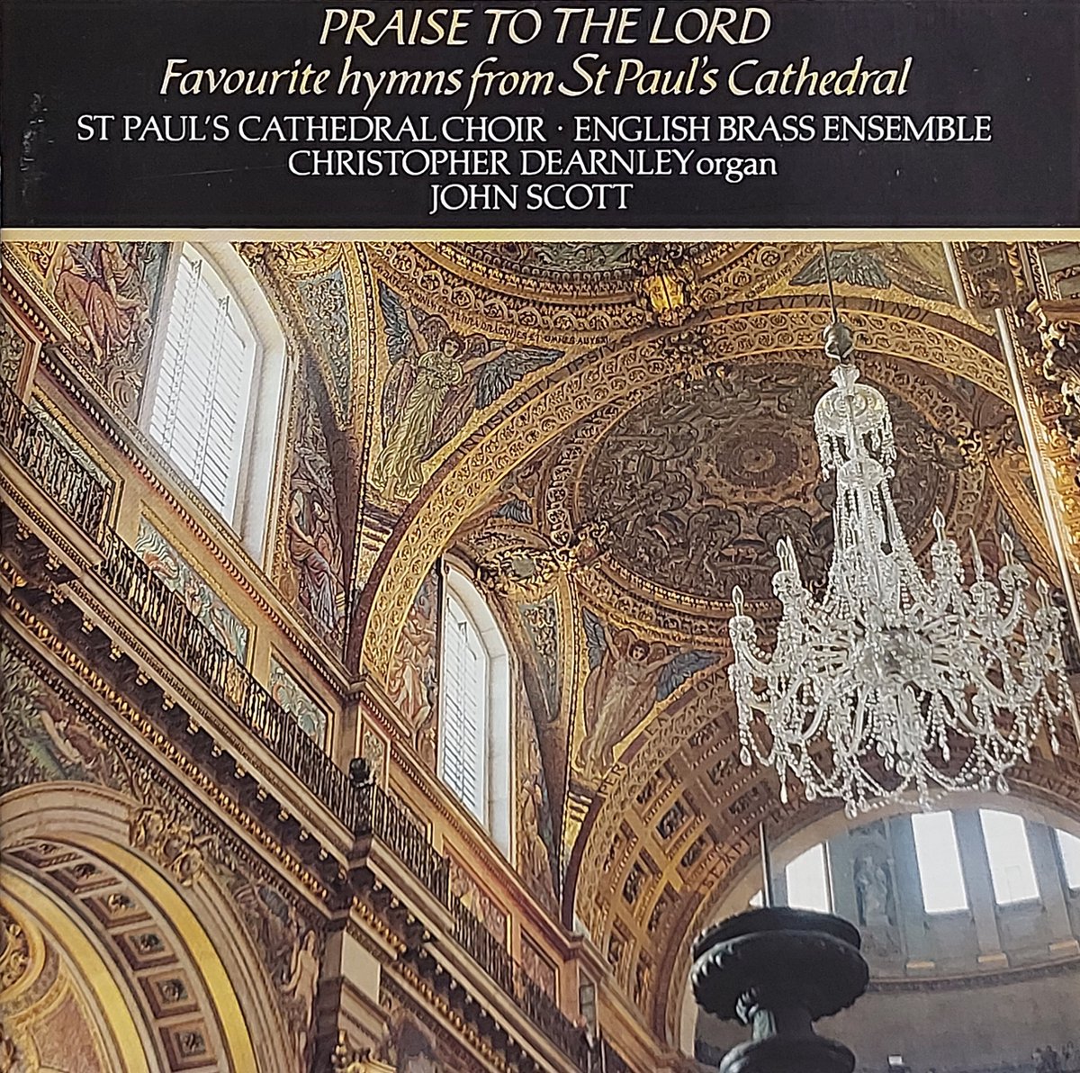 Praise To The Lord - Favourite Hymns from St. Paul's Cathedral
