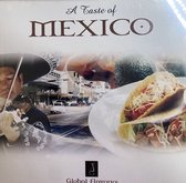 A Taste Of Mexico