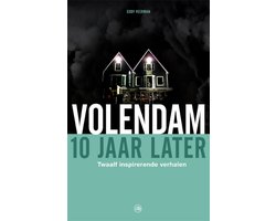 Volendam, 10 jaar later