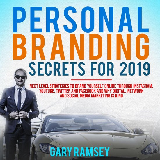 Personal Branding Secrets For 2019: Next Level Strategies to ... - cover