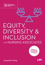 Understanding Nursing Associate Practice- Equity, Diversity and Inclusion for Nursing Associates