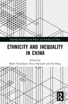 Routledge Research on the Politics and Sociology of China- Ethnicity and Inequality in China