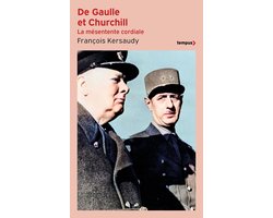 Tempus - De Gaulle et Churchill - La mésentente cordial