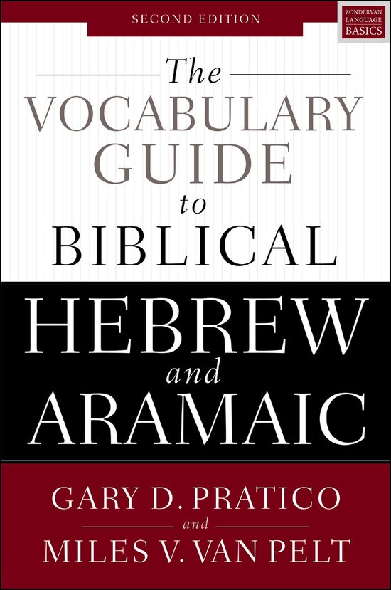 Vocabulary Guide to Biblical Hebrew and Aramaic Second Editi ... - cover