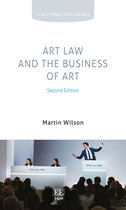 Elgar Practical Guides- Art Law and the Business of Art
