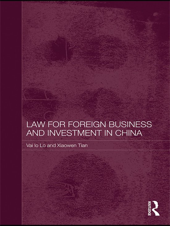 Law for Foreign Business and Investment in China - cover