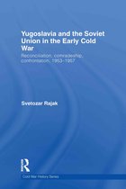 Yugoslavia and the Soviet Union in the Early Cold War