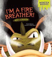 Monster Buddies - I'm a Fire Breather!