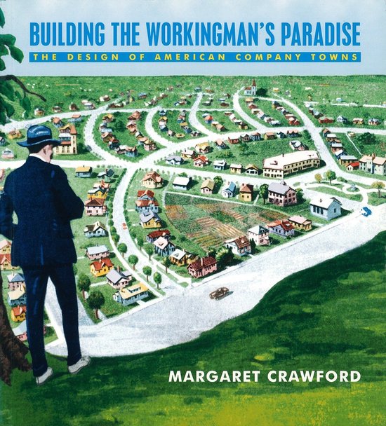 Foto: Building the workingmans paradise