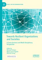 Public Sector Organizations- Towards Resilient Organizations and Societies