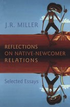 Heritage- Reflections on Native-Newcomer Relations