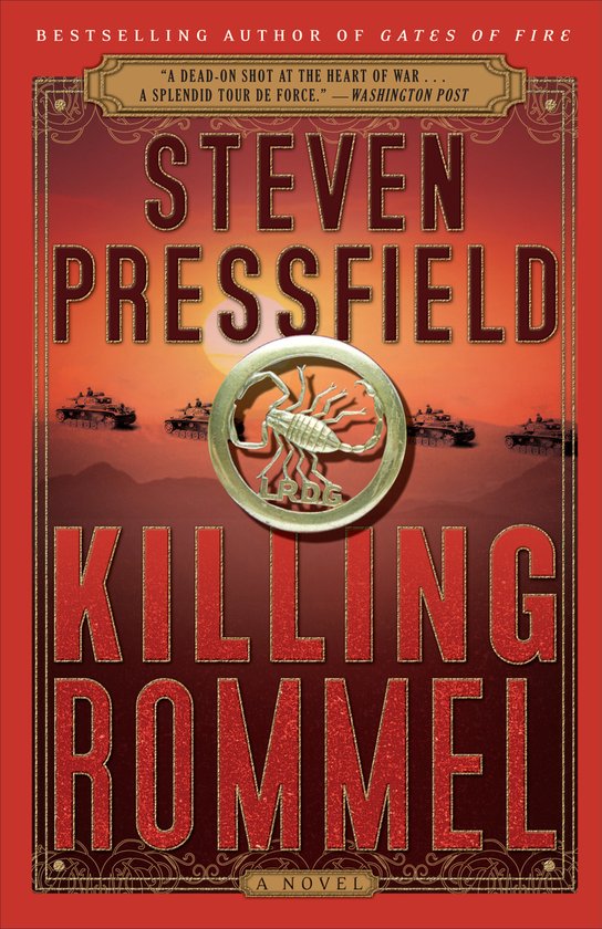 Boekcover 'Killing Rommel' van Steven Pressfield met tanks en een schorpioen-embleem.