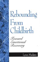 Rebounding from Childbirth