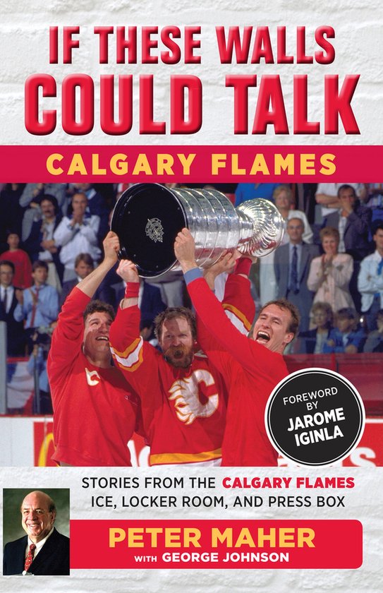 If These Walls Could Talk: Calgary Flames - cover