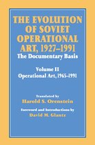 Soviet Russian Study of War-The Evolution of Soviet Operational Art, 1927-1991
