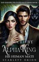 Werewolf Romance Series 1 - Seduced by the Alpha King