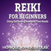 Reiki For Beginners