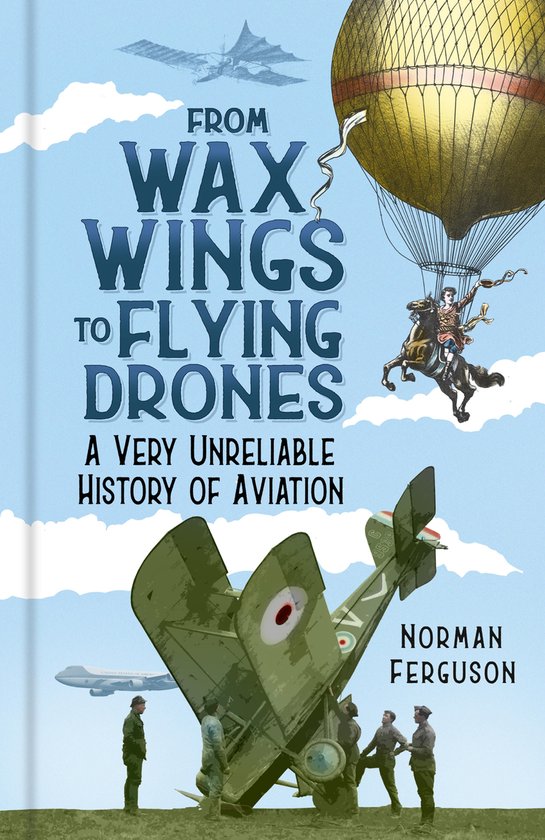 From Wax Wings to Flying Drones - cover