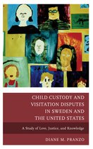 Child Custody And Visitation Disputes In Sweden And The Unit