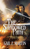 Jonmarc Vahanian Collection 1 - The Shadowed Path