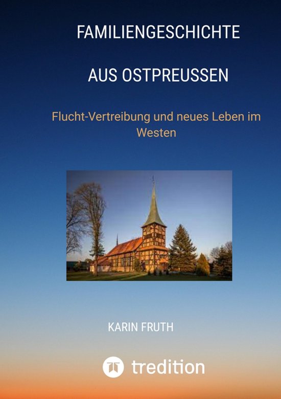 Familiengeschichten aus Ostpreußen (ebook), Karin Fruth | 9783347801271 ...