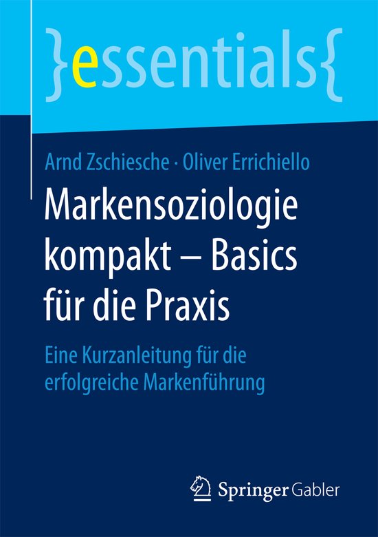 Markensoziologie kompakt Basics fuer die Praxis - cover